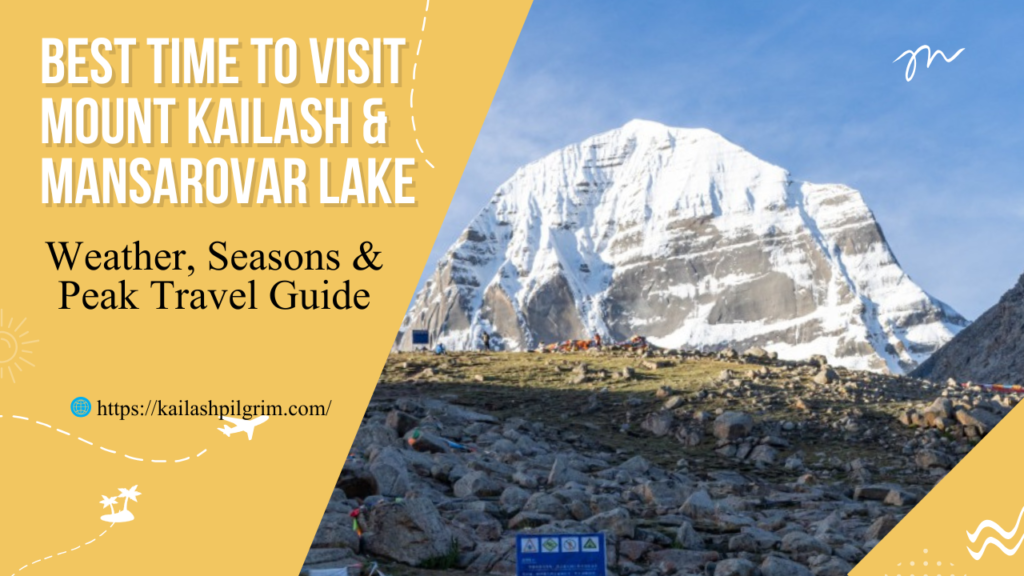 Best time to visit mount kailash
