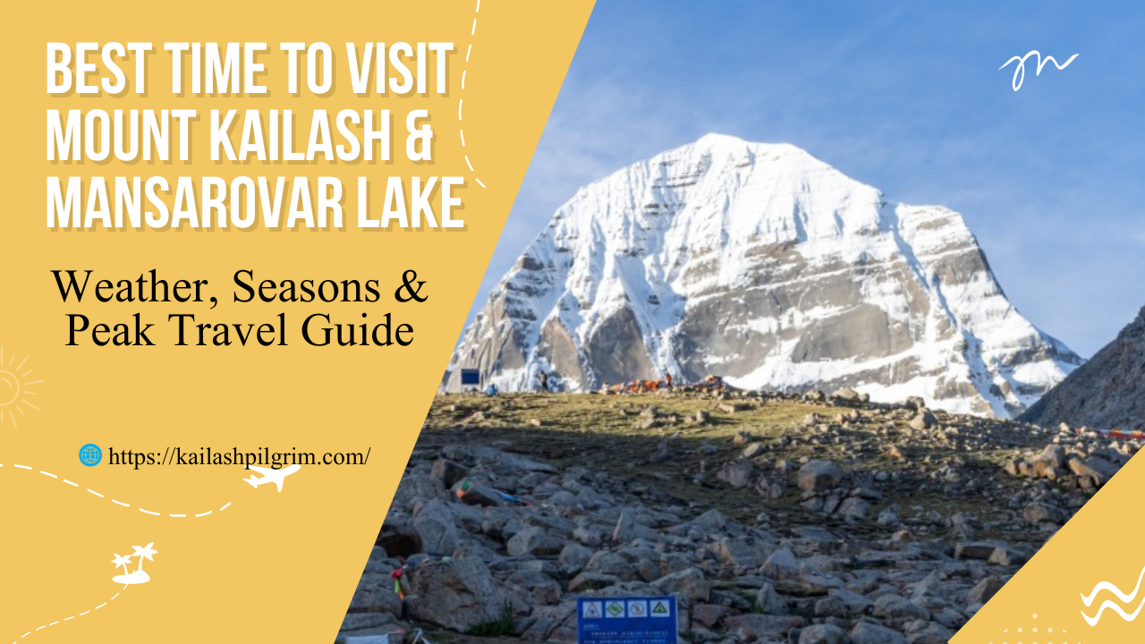 best time to visit mount kailash