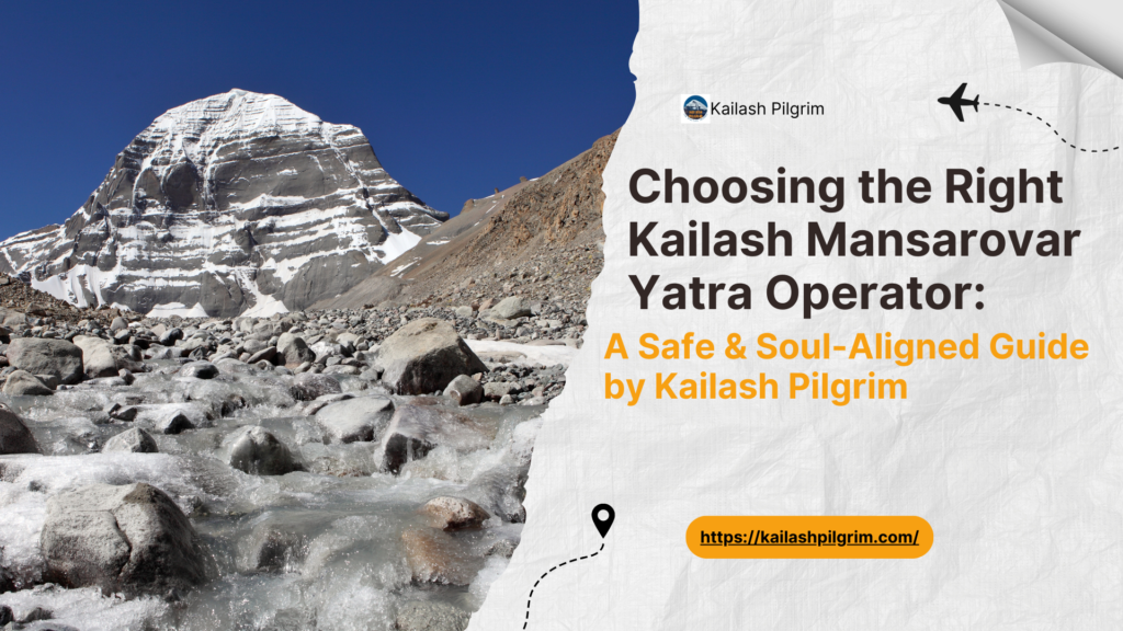 kailash mansarovar yatra operator