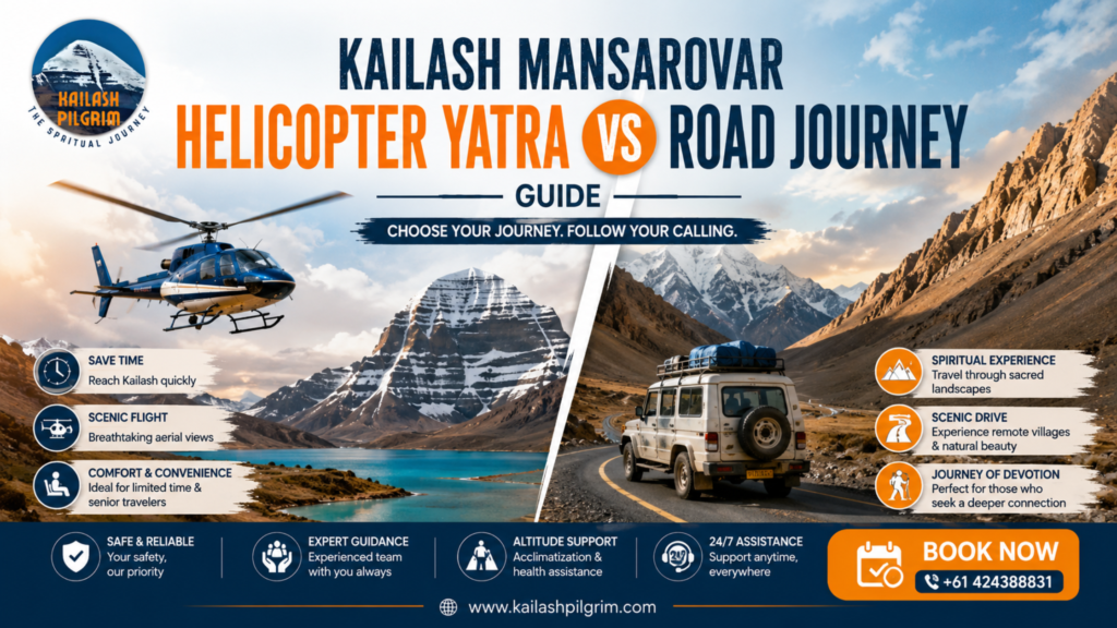 Kailash Mansarovar Helicopter Yatra vs Road Journey Guide